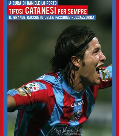 A “Etnabook” la presentazione di “Tifosi catanesi per sempre”, antologia sulla storia rossazzurra a cura del giornalista Daniele Lo Porto
